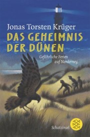 Jonas Thorsten Krüger: Das Geheimnis der Dünen.144 Seiten Verlag: Fischer Taschenbuch; Auflage: 1., Aufl. (Juni 2004)