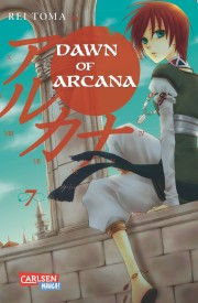 Rei Toma: Dawn of Arcana 8. 178 Seiten. Carlsen Verlag. 2013