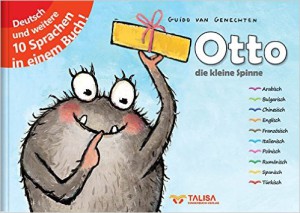 Otto die kleine Spinne. 28 Seiten Verlag: TALISA Kinderbuch Verlag 2015