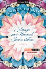 Kirstin: Solange am Himmel Sterne stehen. Seiten. 2013