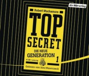 Muchamore, Robert: Top Secret 1 - Die neue Generation / Robert Muchamore : der Hörverl., 2013. - 4 CDs : 14,99